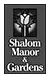 Shalom Manor & Gardens